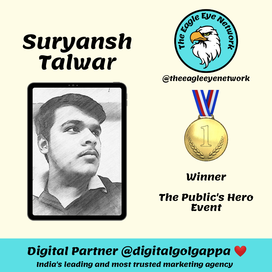 Passionate and Aspiring Writer Suryansh Talwar wins The Public's Hero Event
