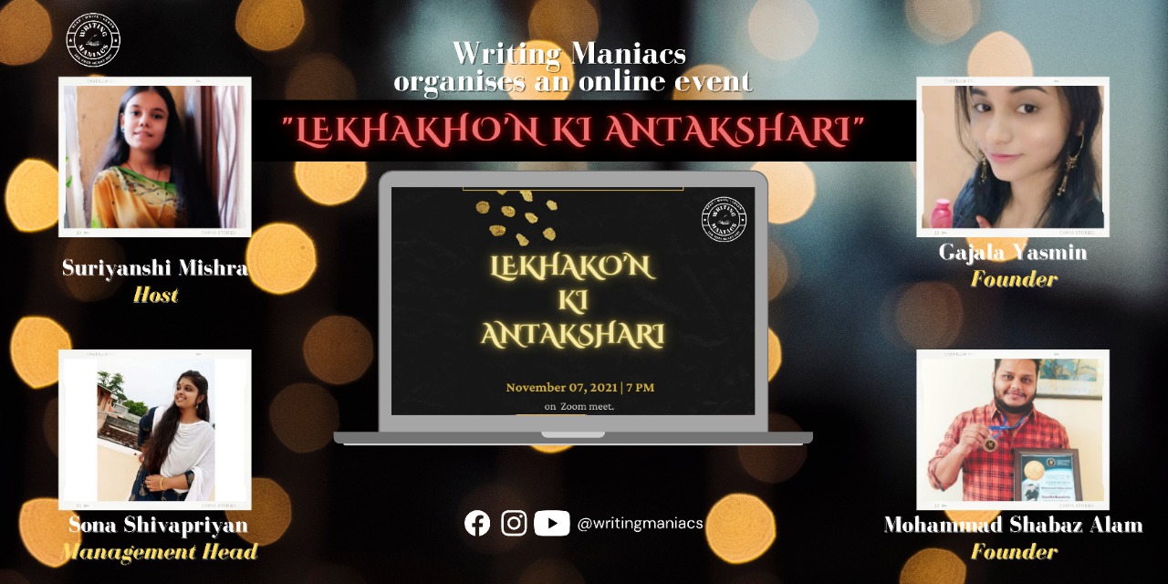LEKHAKHO'N KI ANTAKSHARI ORGANISED BY WRITING MANIACS