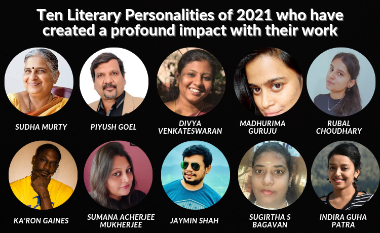 Ten Literary Personalities of 2021 who created a profound impact with their work