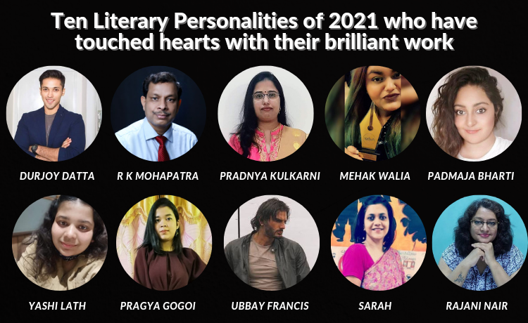 Ten Literary Personalities of 2021 who have touched hearts with their brilliant work