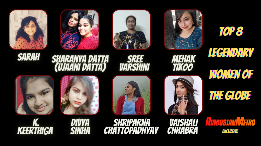 Top 8 Legendary Women of The Globe