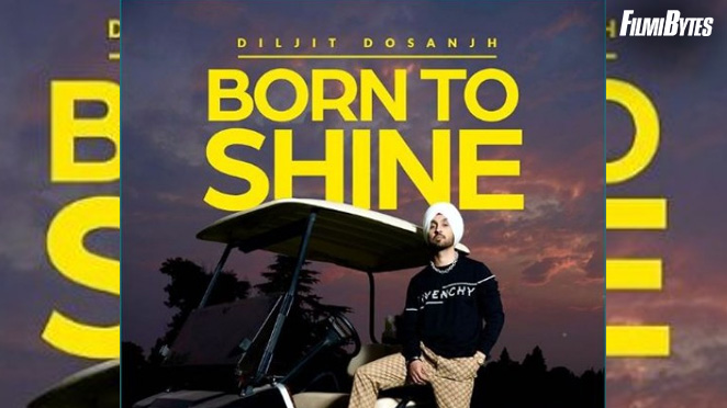 Diljit Dosanjh Finally - Announced his 'Born To Shine Tour' in India, Here' s the First Date