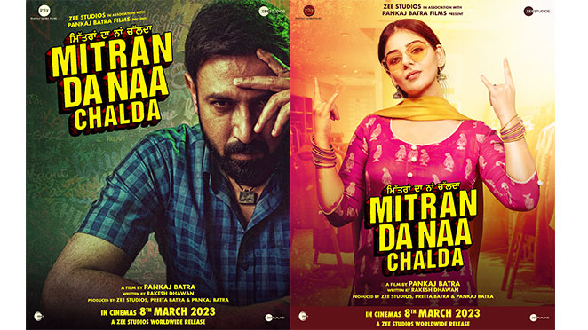 Zee Studios releases posters of their upcoming film, ''Mitran Da Naa Chalda" featuring Gippy Grewal in association with Pankaj Batra Films.
