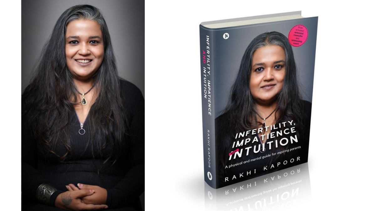 Book Review: INFERTILITY, IMPATIENCE, INTUITION by Rakhi Kapoor – A holistic guide for aspiring parents