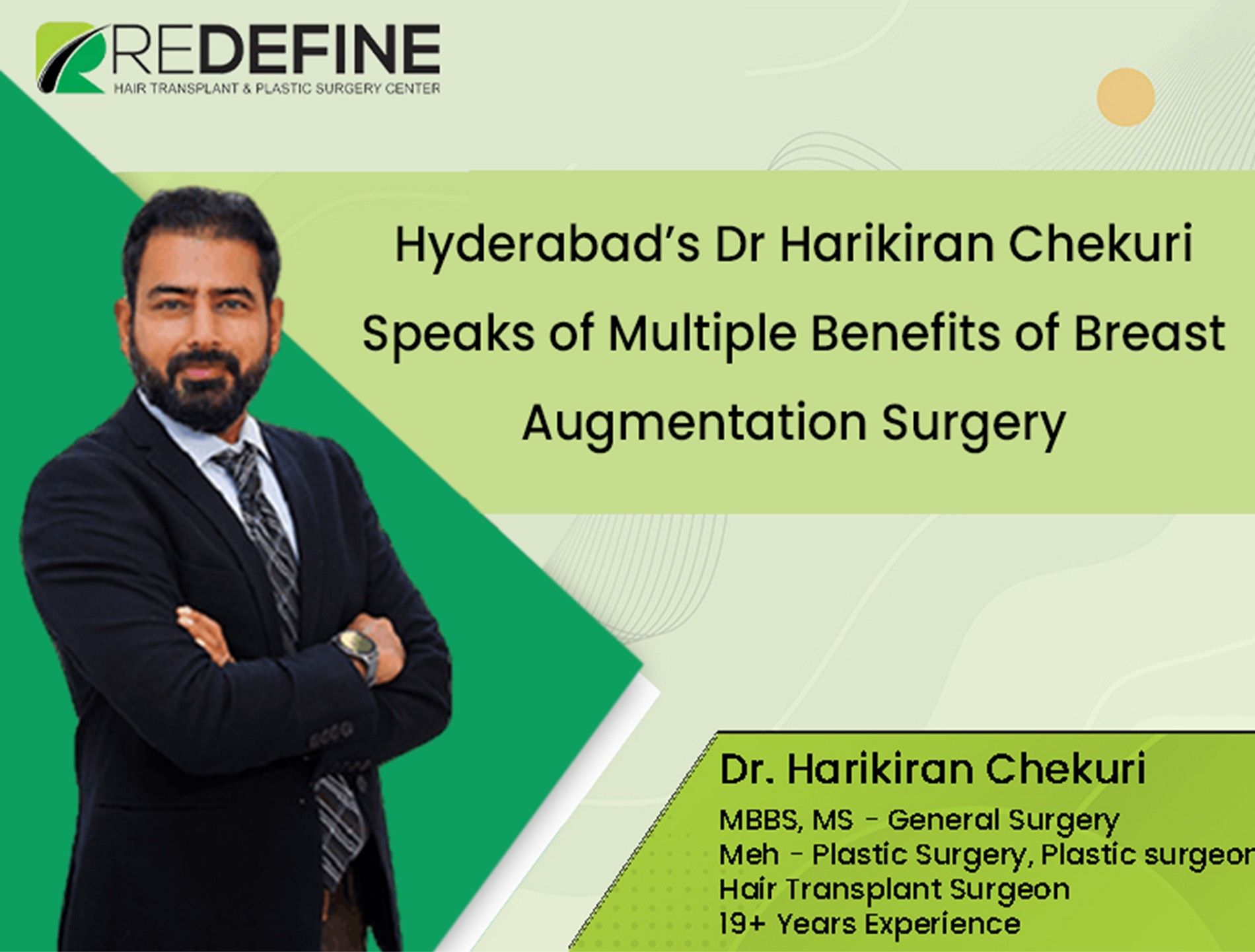 <strong>Hyderabad’s Dr Harikiran Chekuri speaks of multiple benefits of Breast Augmentation Surgery</strong>