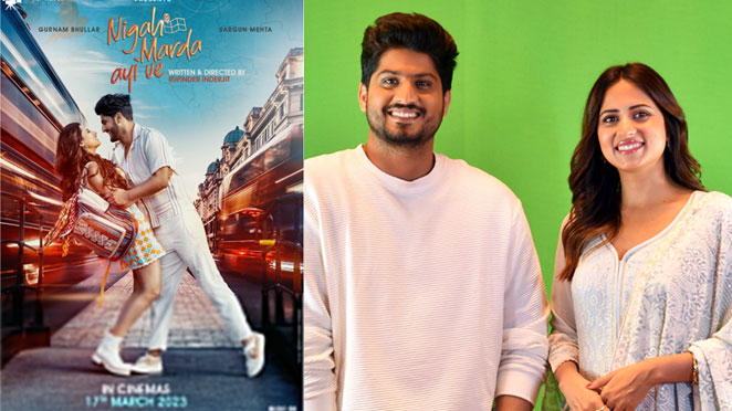 After 'Surkhi Bindi' and 'Sohreyan Da Pind Aagya', Gurnam and Sargun's 'Nigah Marda Aayi Ve' is Releasing Soon!
