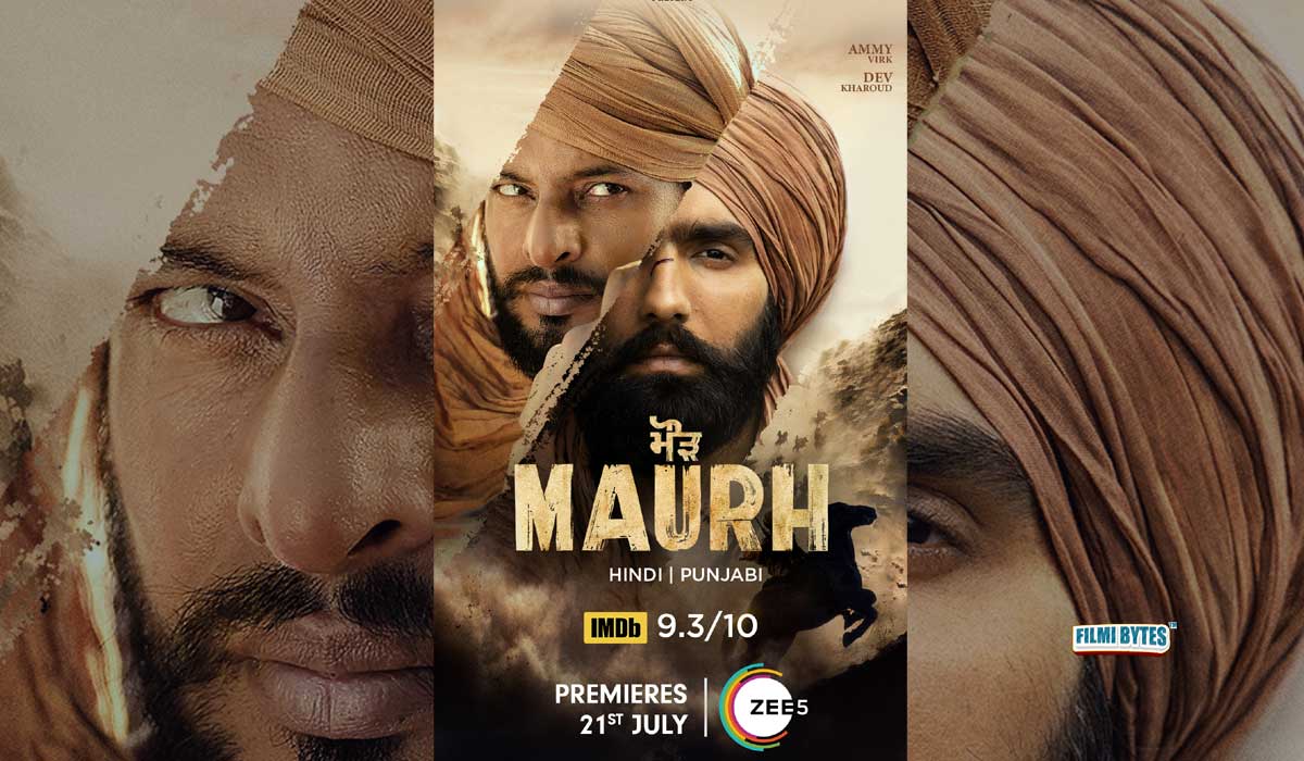 ZEE5 announces the World Digital Premiere of ‘Maurh’ starring Ammy Virk and Dev Kharoud