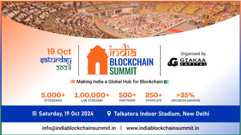 India Blockchain Summit 2024 in New Delhi: Pioneering Trends and Innovations in Blockchain Technology