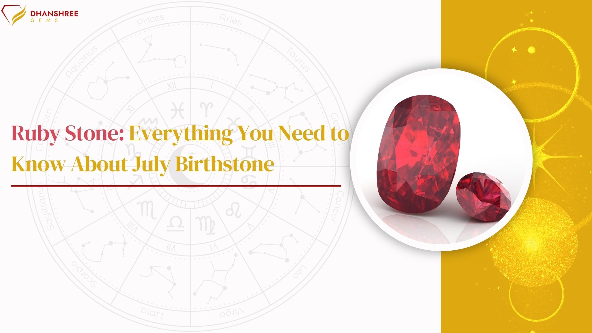 Ruby Stone: Everything You Need to Know About July Birthstone