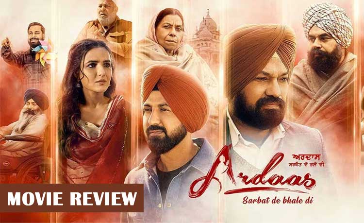 Critics Review Multi-Star Punjabi Film 'Ardaas Sarbat De Bhale Di'