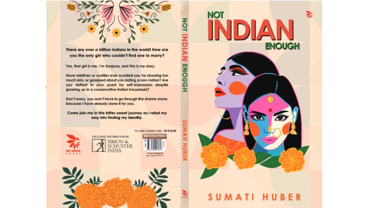 Not Indian Enough - A book by Sumati Huber