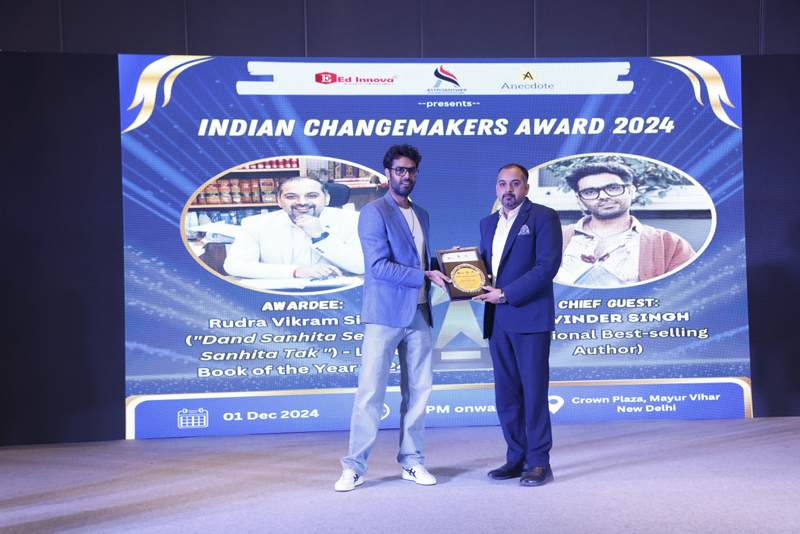 Lawyer Rudra Vikram Singh wins Indian Changemakers Award 2024 for his book 'Dand Sahita se Nyay Sahita Tak'