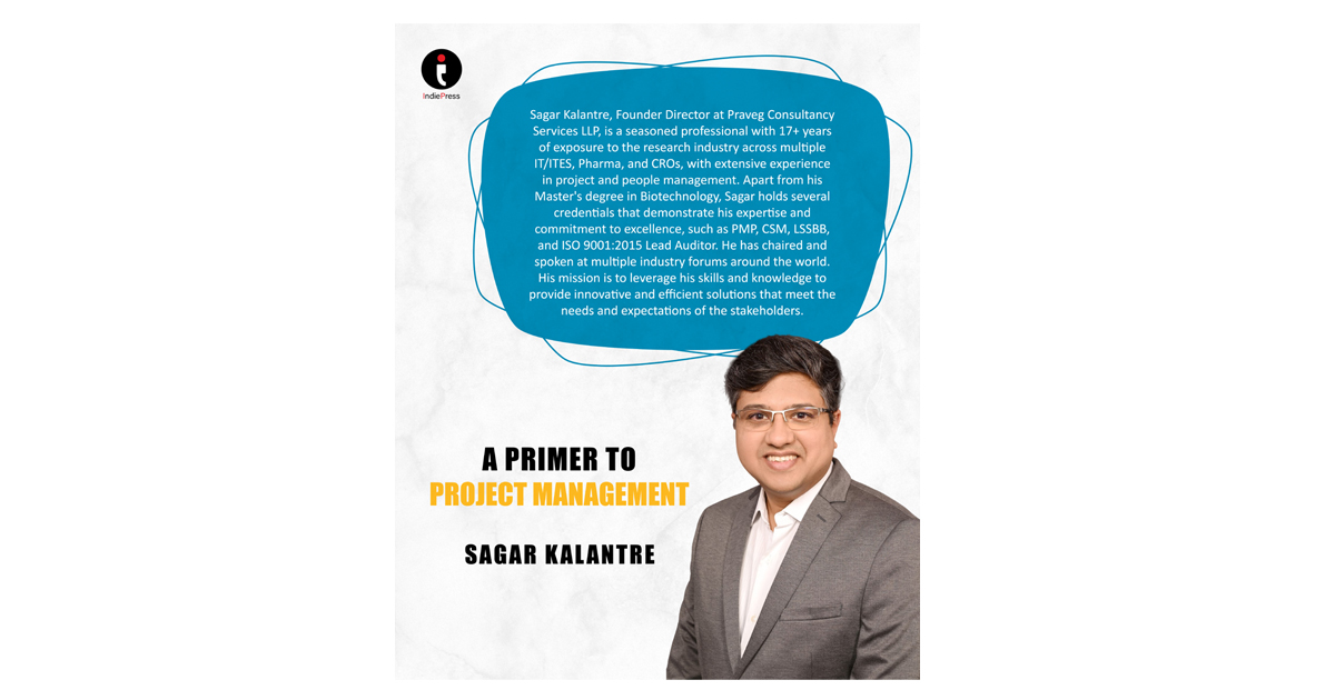 A Primer to Project Management" – Your Ultimate Guide to Success!  By Author Sagar Kalantre.