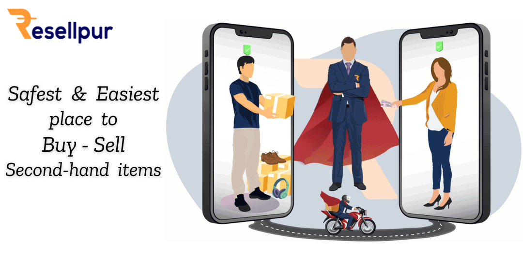 Resellpur: Fixing Second-Hand Shopping in India with Trust, Safety &amp; Technology