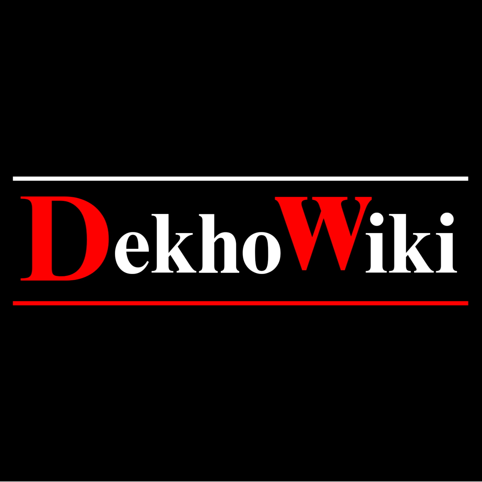 DekhoWiki.Com :- India’s Most Trusted Wiki &amp; Bio Platform for Trending Personalities