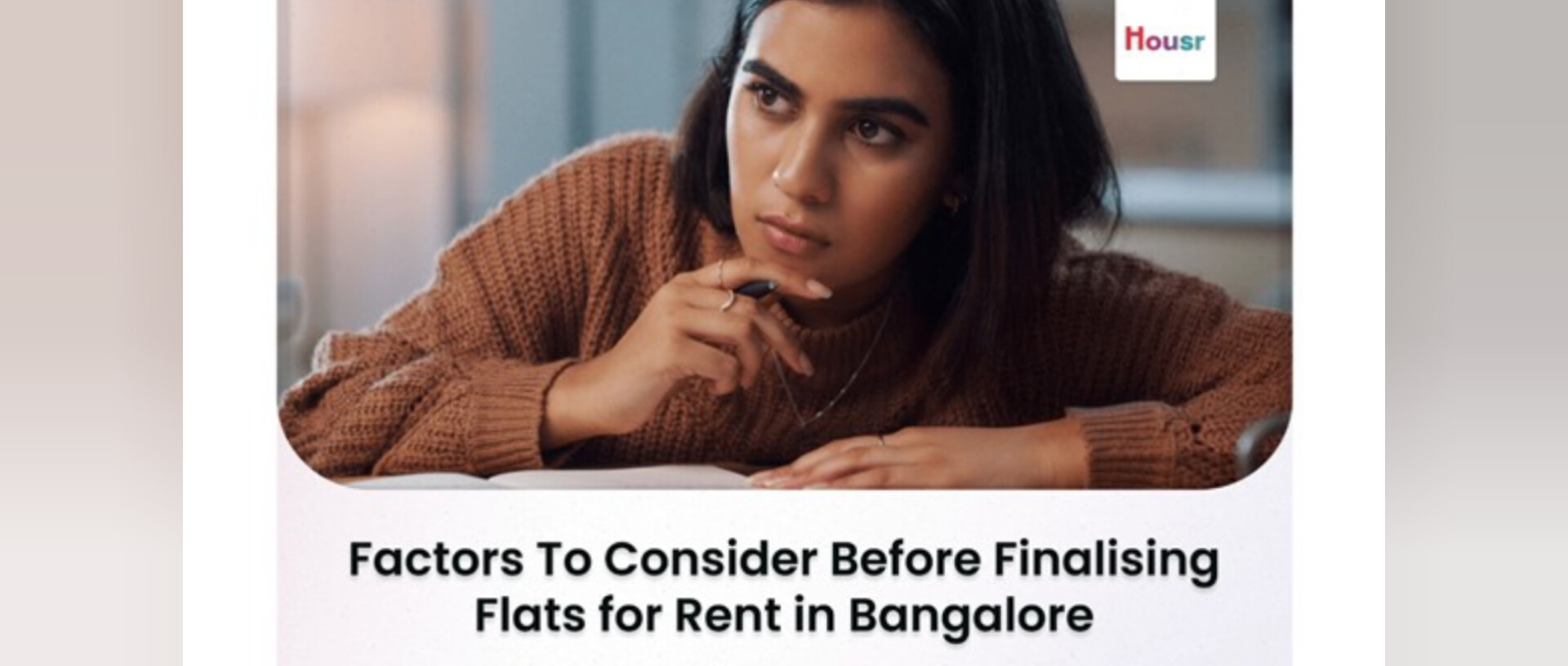 Factors To Consider Before Finalising Flats for Rent in Bangalore