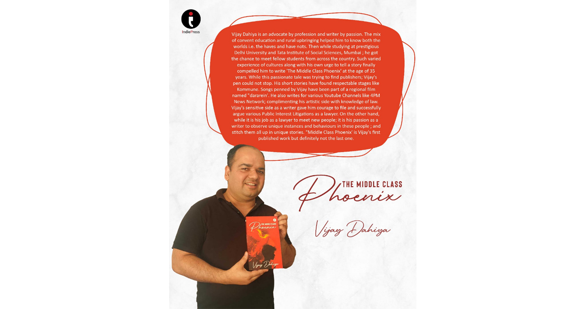 The Middle-Class Phoenix: A Hilarious Rebellion Against the Rat Race by Author Vijay Dahiya