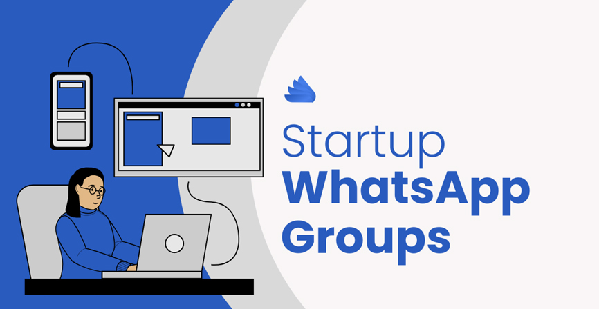 Startup WhatsApp Groups for Entrepreneurs (Updated list)