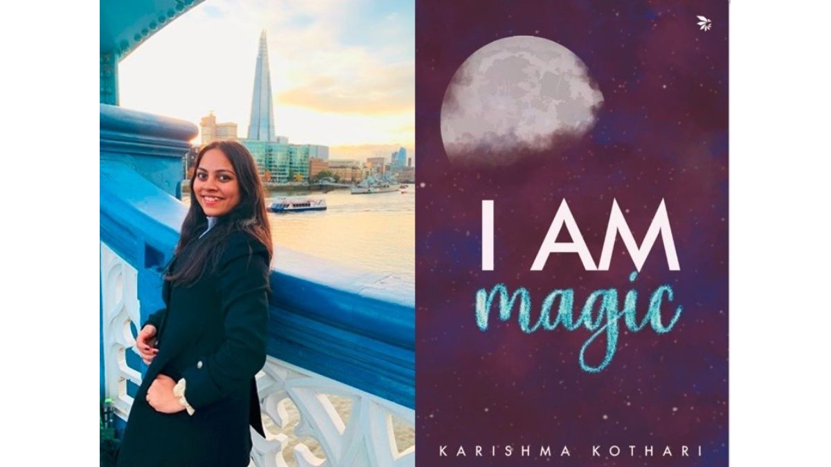 "I Am Magic" by Karishma Kothari – A Soulful Celebration of Self, Words, and Womanhood