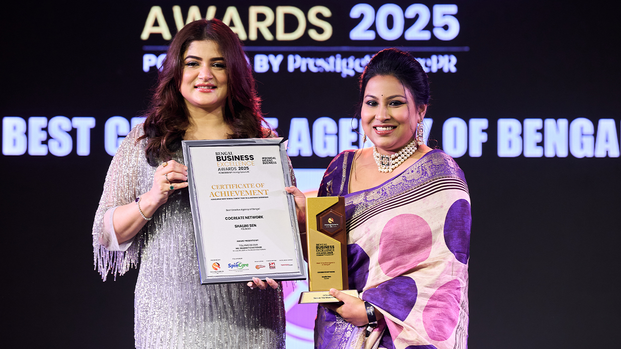 Shalini Sen’s Cocreate Network Crowned ‘Best Creative Agency of Bengal’ at Bengal Business Excellence Award 2025