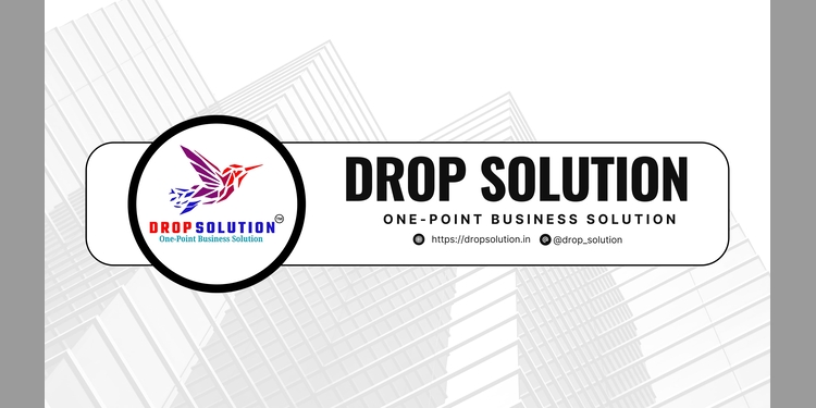 India’s Most Disruptive Business Enabler: Drop Solution Redefines Growth for Entrepreneurs
