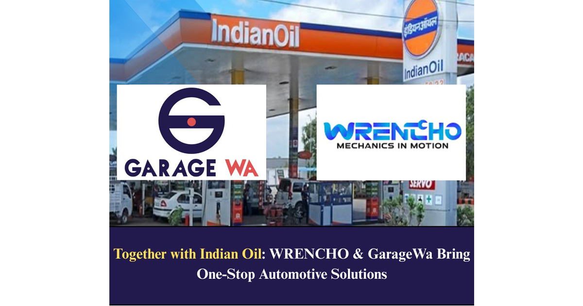 WRENCHO and GarageWa Working with Indian Oil to Revolutionize Automotive Services in Northeast India