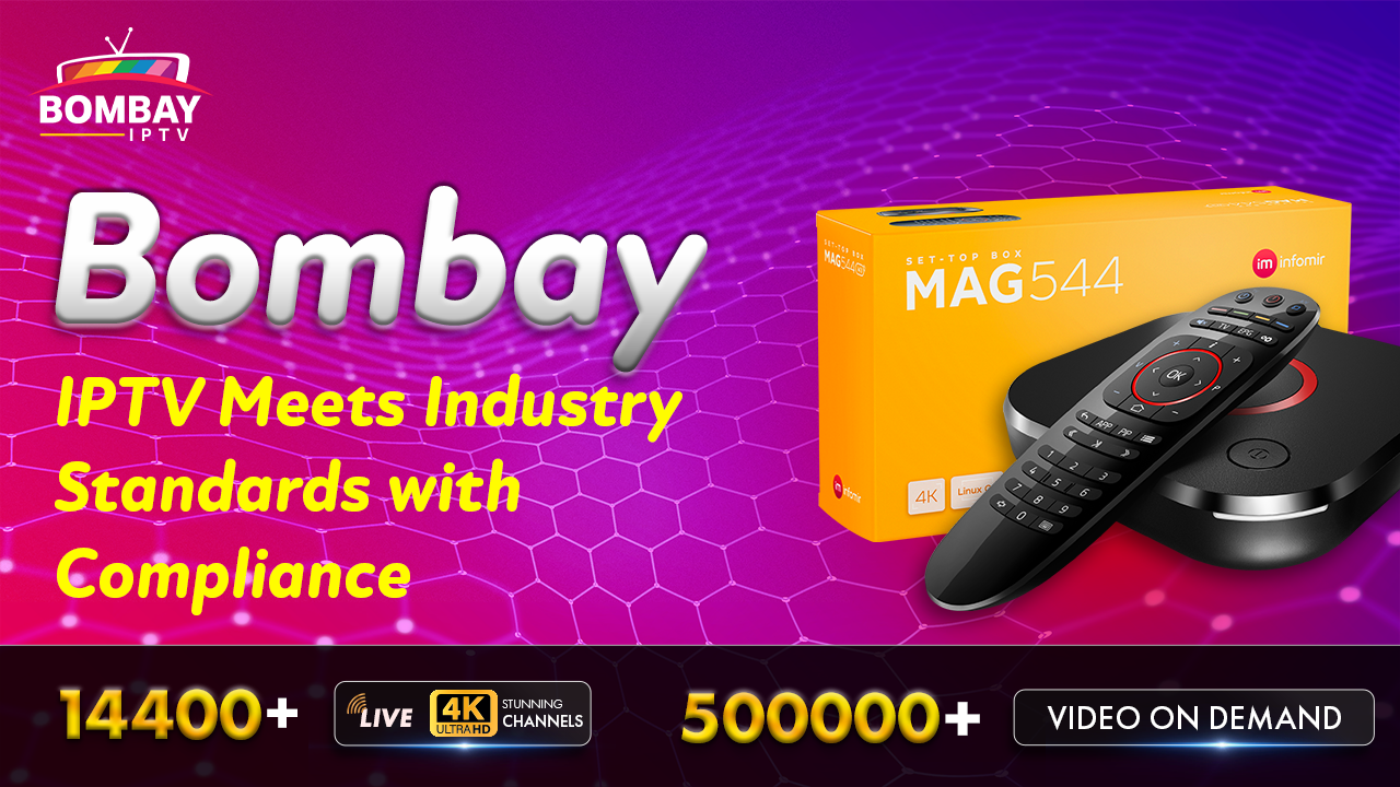 Bombay IPTV Meets Industry Standards with Compliance