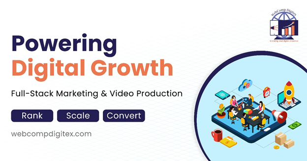 Webcomp Digitex Emerges as a Full-Stack Digital Marketing &amp; Video Production Powerhouse