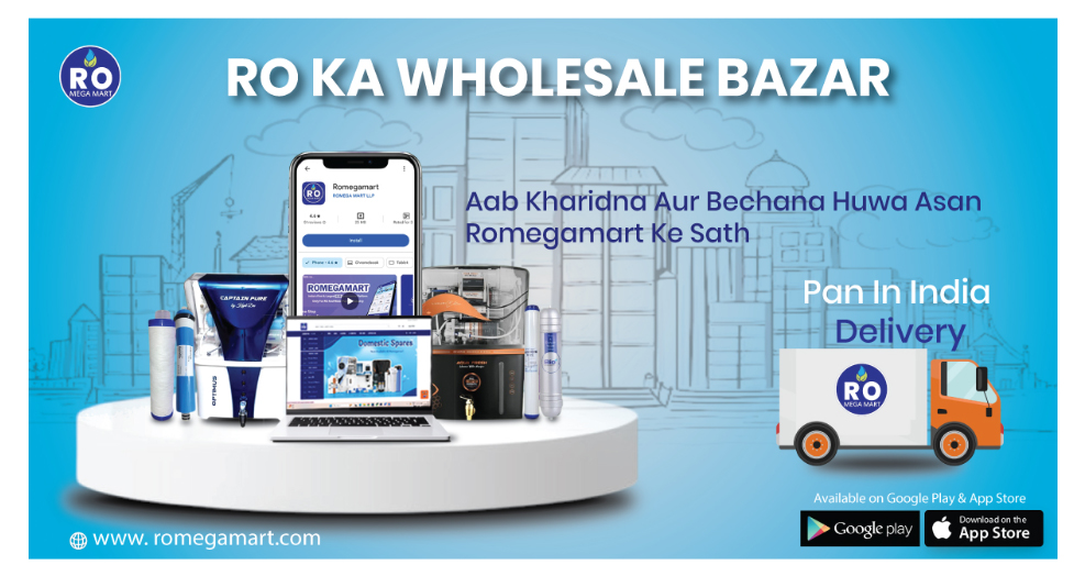 Romegamart launches as India’s first &amp; largest B2B marketplace for RO &amp; water purifiers – RO ka Wholesale Bazaar.