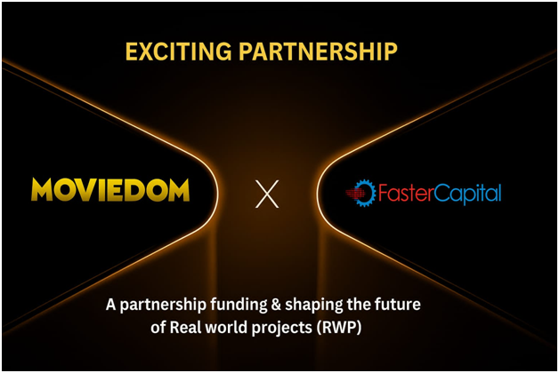 FasterCapital backs MovieDOM: BlockchainCrowdfunding for Films and Music