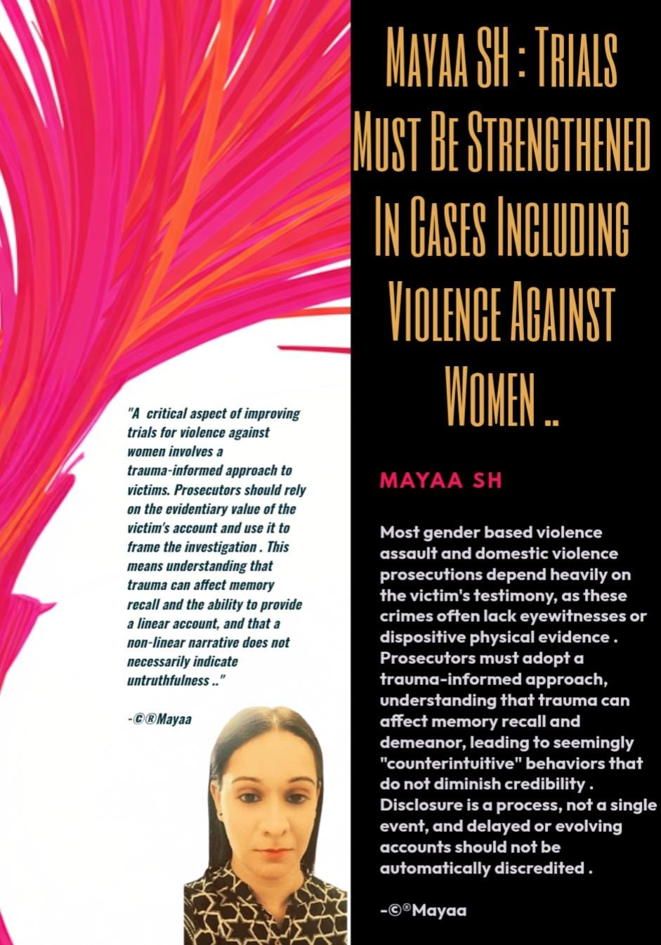 Mayaa SH : Trials Must Be Strengthened In Cases Including Violence Against Women..
