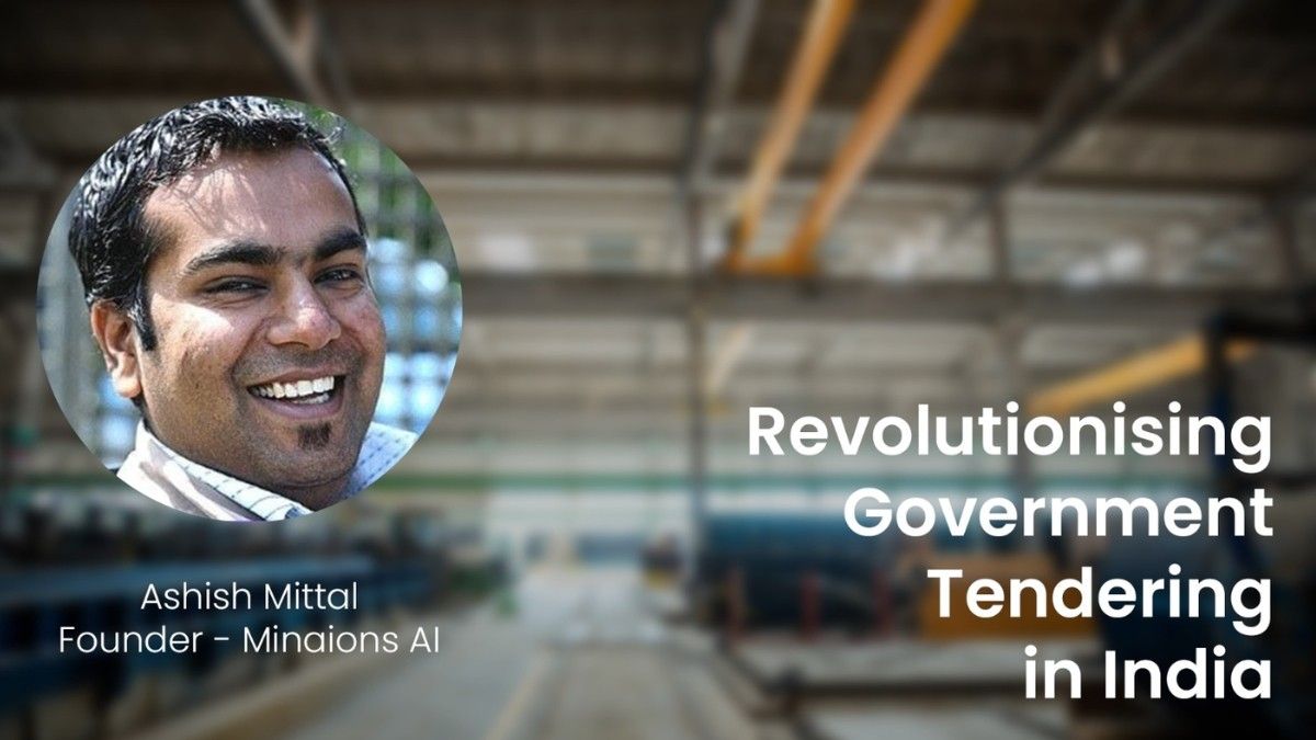 Revolutionising Government Tendering in India: Ashish Mittal on How AI Is Empowering MSMEs Through Minaions