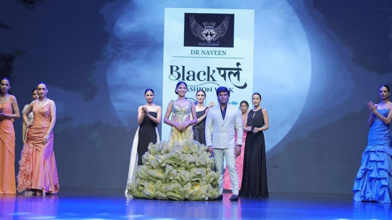 Black Pearl Fashion Week Showcases Fashion, Culture, and Emerging Talent in New Delhi