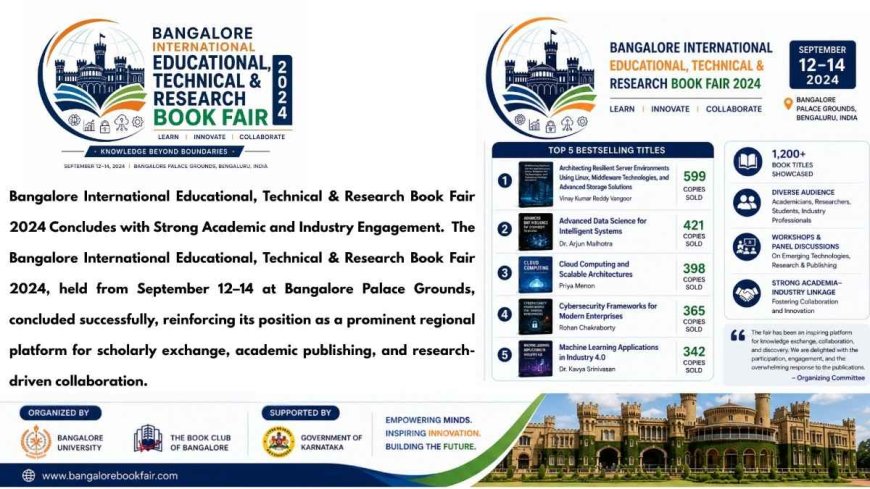 Leading Technical Publications and Scholarly Exchange Define Bangalore International Educational, Technical & Research Book Fair 2024
