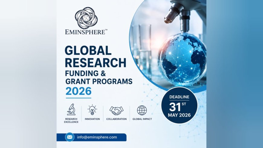 International Research Funding Applications Invited Under Eminsphere™ Global Grant Programs 2026