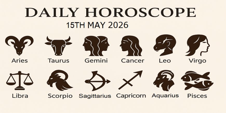 Daily Horoscope 15 May 2026 By Pt Umesh Chandra