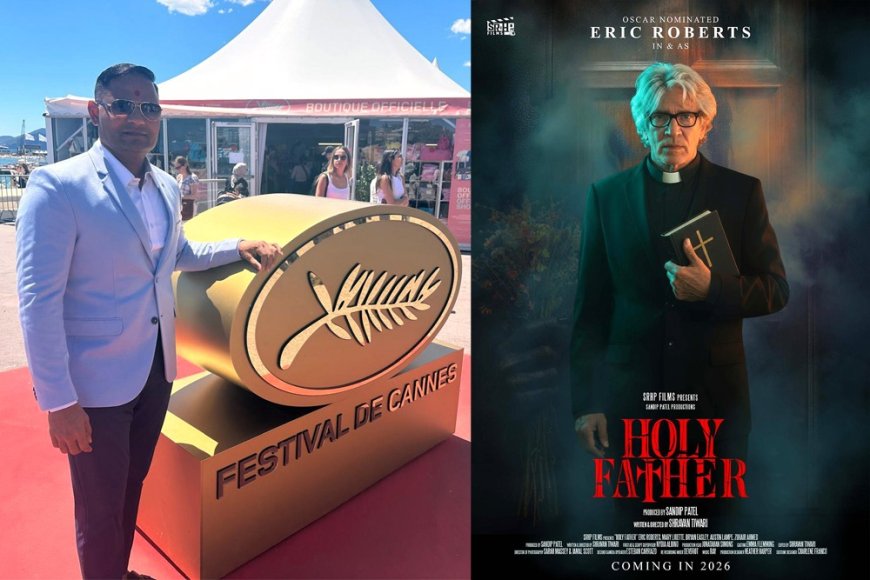 Sandip Patel Strengthens Global Cinema Vision at Cannes