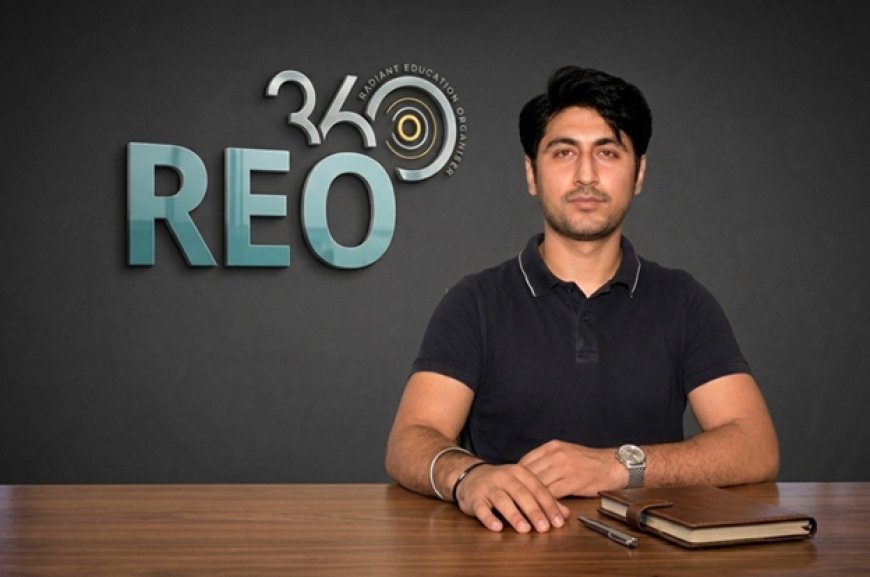 Deepankar Rattan and REO360: A Young Founder Bringing Innovation to India’s Education System