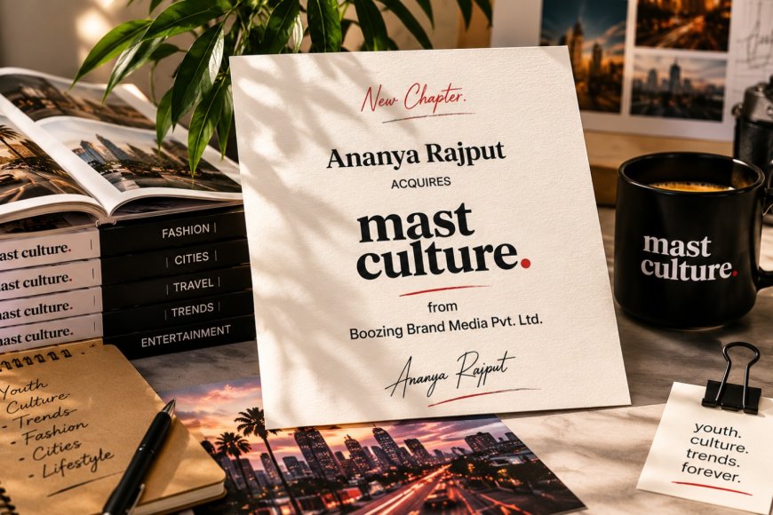 Ananya Rajput Acquires Mast Culture from Boozing Brand Media Pvt. Ltd ...