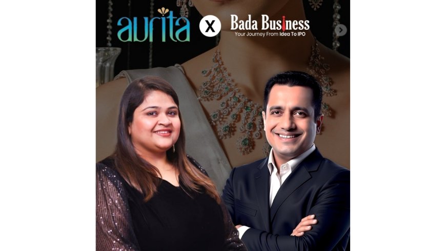 Aurita Natural Diamonds Eliminates Debt Dependency, Unlocks Rs 2.5 Crore Internal Cash Flow After Collaboration with Dr. Vivek Bindra and Bada Business Private Limited