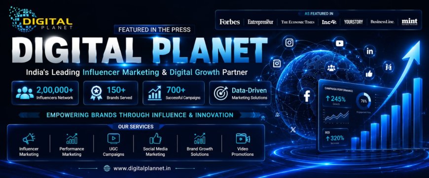 Digital Planet Emerges as India’s Premier Influencer Marketing Powerhouse, Connecting 80,000+ Influencers with 100+ Top Brands