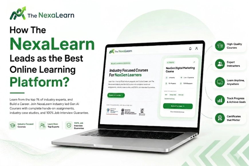 How The NexaLearn Leads as the Best Online Learning Platform?