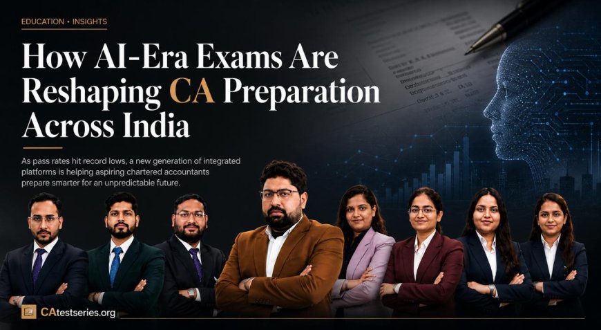 CAtestseries.org Surges 141% Year-on-Year as CA Final Pass Rates Hit Historic Lows — Platform Reports 216% Student Strength Growth, 5 Lakh+ App Downloads, and Offloads 7.5% Stake