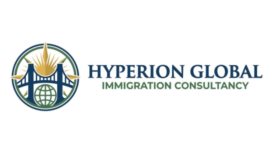 Hyperion Global Immigration Consultancy Announces Expanded Global Mobility Framework and Ethical Skilled Migration Model