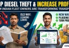Stop Diesel Theft Now: How Indian Fleet Owners Are Finally Turning Profitable with Covixy Transport ERP