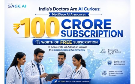 India's Doctors Are AI Curious: MediSage AI Announces ₹100 Crore worth of free subscription to Accelerate AI Adoption Across the Indian Medical Community