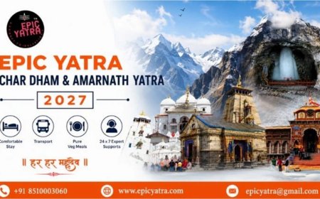 Epic Yatra Launches Char Dham & Amarnath Yatra 2027 Packages