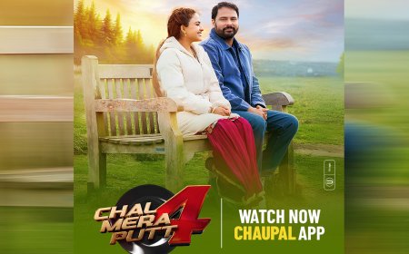 Punjabi Blockbuster Chal Mera Putt 4 Begins Streaming on Chaupal