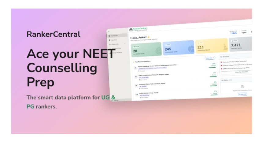 India's NEET Counselling System Runs on PDFs - RankerCentral Is Building the Data Layer It Never Had 