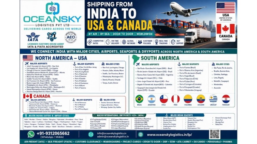 Ocean Sky Logistics Pvt. Ltd. Expands Global Freight Forwarding Network Across USA, Canada, Europe, Russia, CIS Countries, North America & South America with Advanced Air Freight and Ocean Freight Solutions